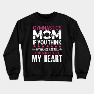 Mother`s Day Gymnastics Crewneck Sweatshirt